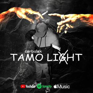 Tamo Light (Explicit)