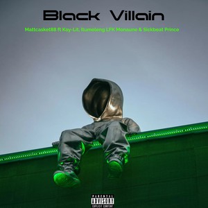 Black Villain (Explicit)