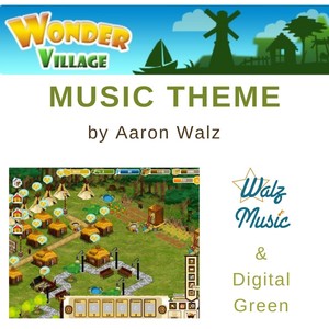 Wonder Village (Digital Green) Music Theme