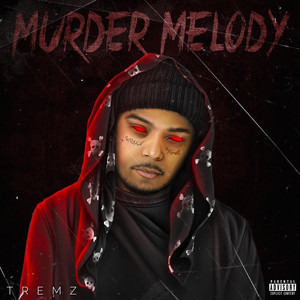 Murder Melody (Explicit)