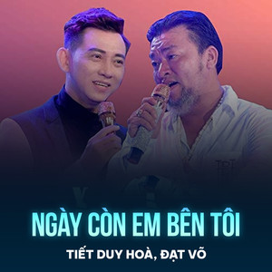 Ngày Còn Em Bên Tôi