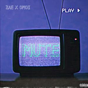 MUTE (Explicit)