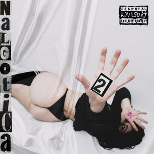 Nalgotica 2 (Explicit)