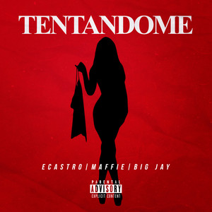 Tentandome (Explicit)