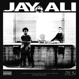 JAY ALI (Explicit)