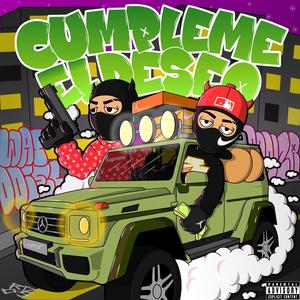 Cumpleme El Deseo (MNZR Remix) [Explicit]