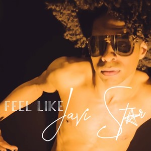 Feel Like (Explicit)