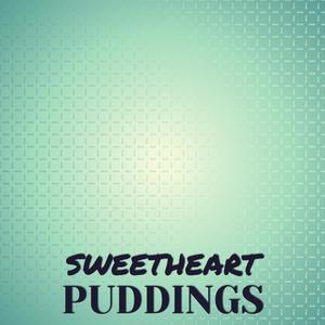 Sweetheart Puddings