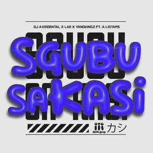 Sgubu Sa Kasi (feat. A-Listars)