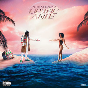 Up The Ante (Explicit)