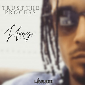 Trust the Process (Explicit)