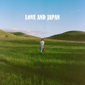Love and Japan