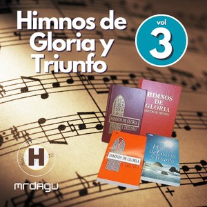 Himnos de Gloria y Triunfo, Vol. 3