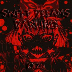 SWEET DREAMS DARLING (Explicit)