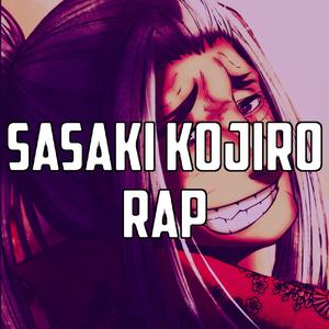 Sasaki Kojiro Rap (feat. Melanie Estrella)