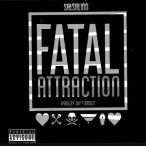 Fatal Attraction (Explicit)