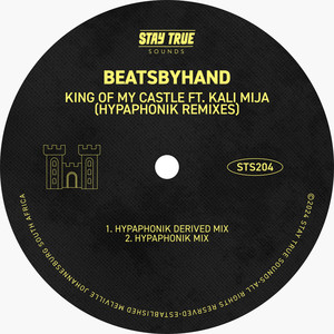 King Of My Castle (feat. Kali Mija) (Hypaphonik Remixes)