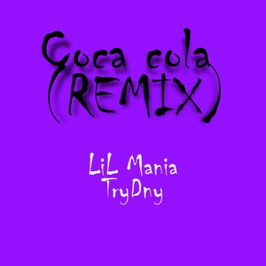 Coca Cola (Remix)