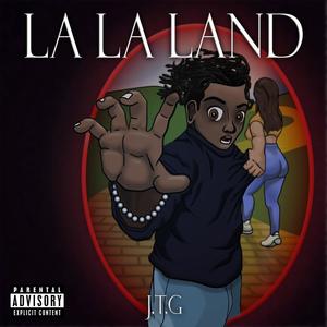 LA LA LAND (Explicit)