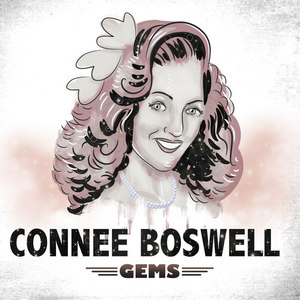 Connee Boswell - Gems