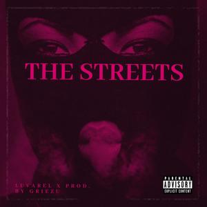 The Streets (Explicit)