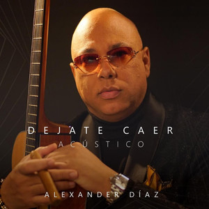 Déjate Caer (Acústico)