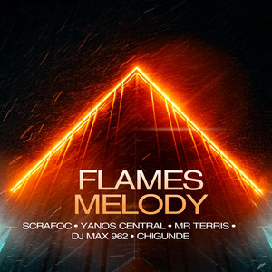 Flames Melody