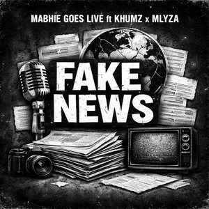 Fake News (Explicit)