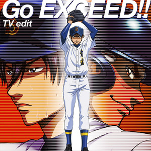 Go EXCEED!! (TV edit)