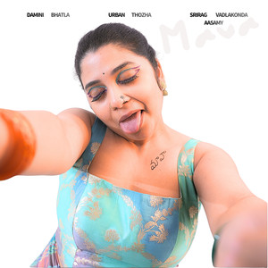 Damini Bhatla - Mava (Tamil Version)