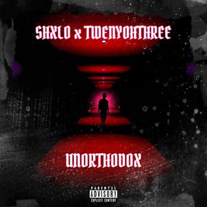 UNORTHODOX (Explicit)