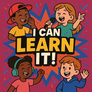 I Can Learn It! (Kids Song)