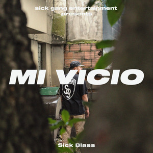 Mi Vicio (Explicit)