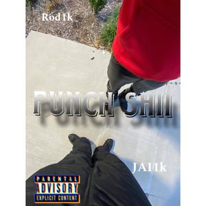 Punch Shii (feat. Rod1k) [Explicit]