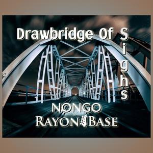 Drawbridge Of Sighs