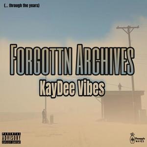 Forgotten Archives (Explicit)