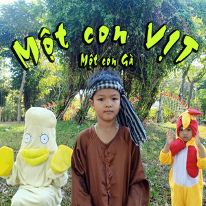 Một Con Vịt - Một Con Gà