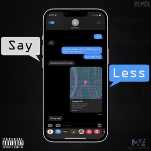 Sayless (feat. KLG Rachi) (Remix|Explicit)