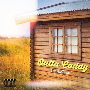 Outta Caddy (prodbyjensen) [Explicit]