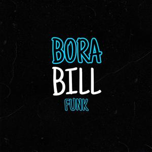 Bora Bill Funk