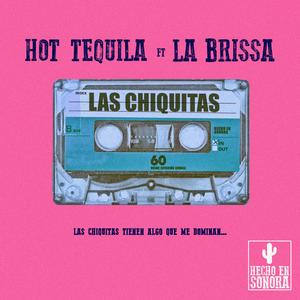 Las Chiquitas (feat. Su Majestad La Brissa)