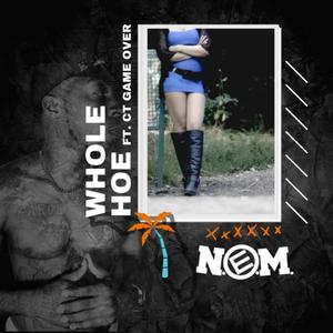 Whole Hoe (Explicit)