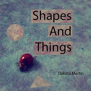 Shapes and Things (Explicit)