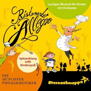 Ristorante Allegro: Lustiges Musical für Kinder mit Orchester (Live-Audio-Mitschnitt)