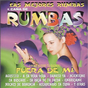 Caña de Rumbas mix 1(Agustito, Ya No Quiero Tu Querer, Mama, Embrujame)