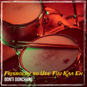 Frisboegy so Ude Fuu Kaa En