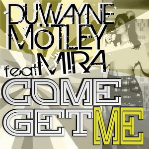 Come Get Me (Rick Preston And Roos Dub)