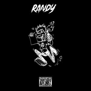 RANDY (feat. Xavier10k) [Explicit]