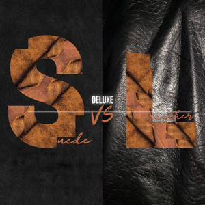 Suede vs Leather Deluxe (Explicit)