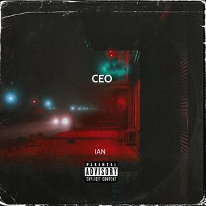 Ceo (Explicit)